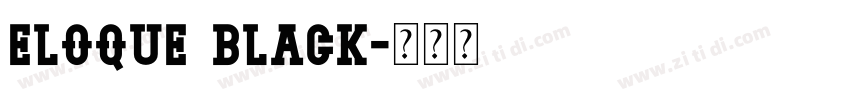 Eloque Black字体转换 Eloque Black字体转换